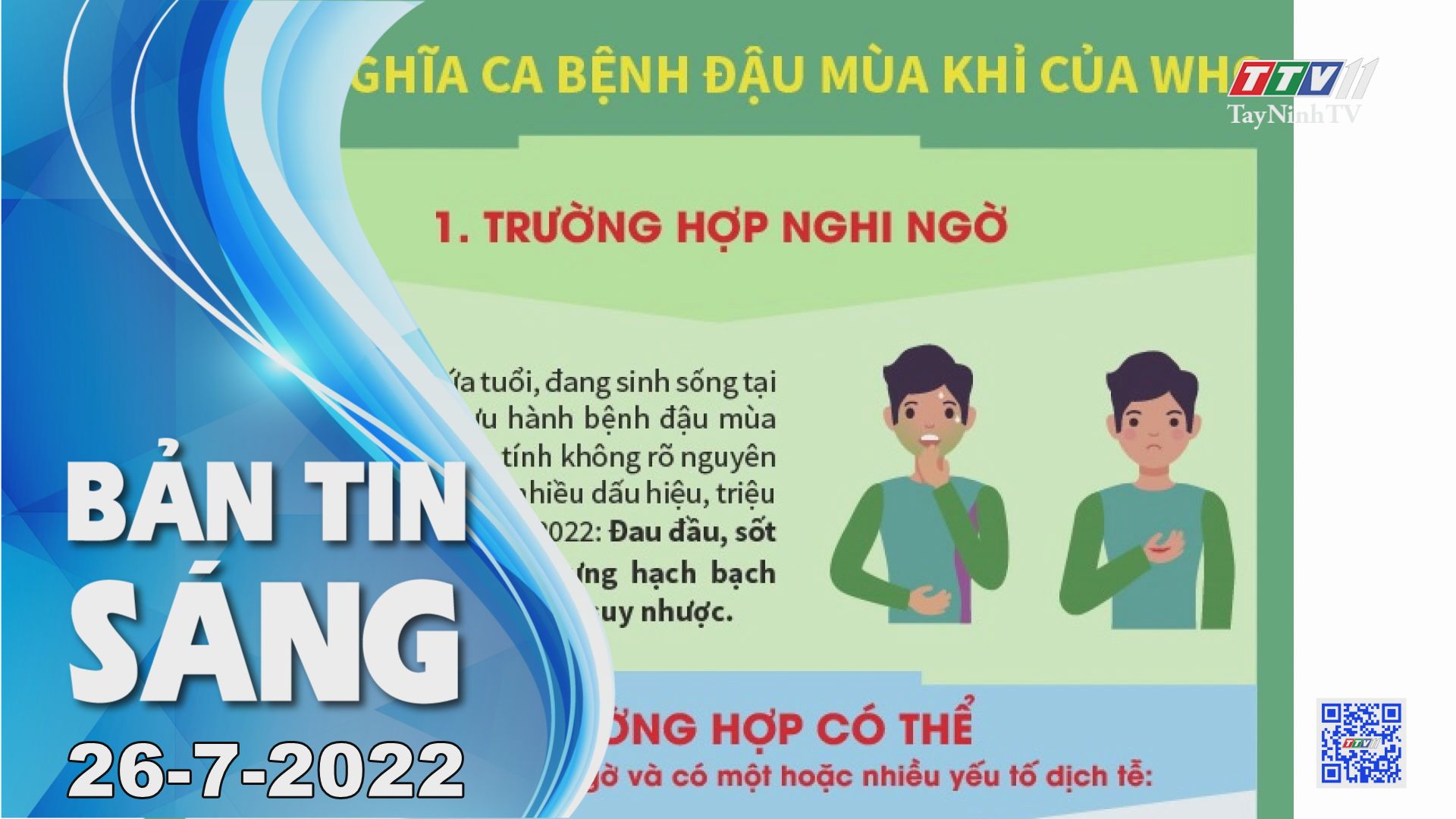 Bản tin sáng 26-7-2022 | Tin tức hôm nay | TayNinhTV